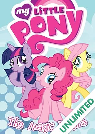 My Little Pony: The Magic Begins